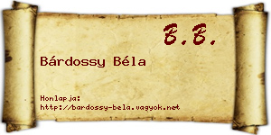 Bárdossy Béla névjegykártya